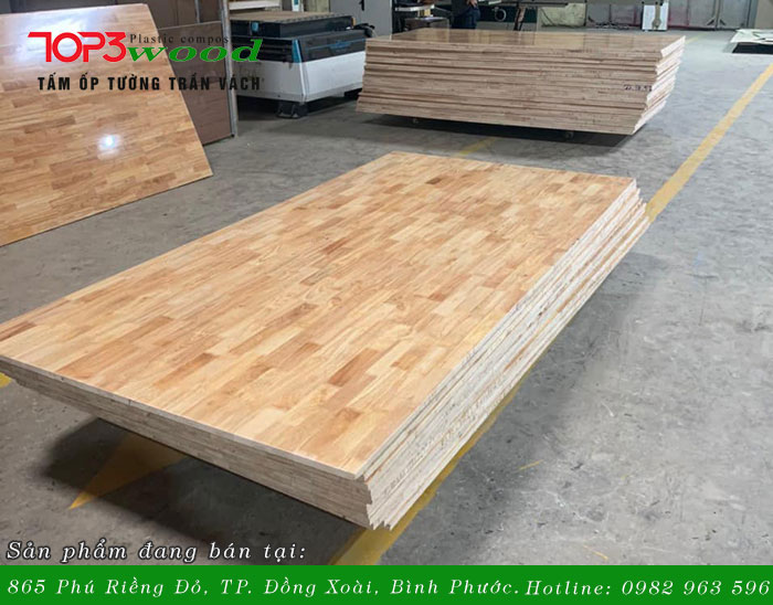 Tấm ván gỗ ghép cao su _ TOP3Wood Bình Phước